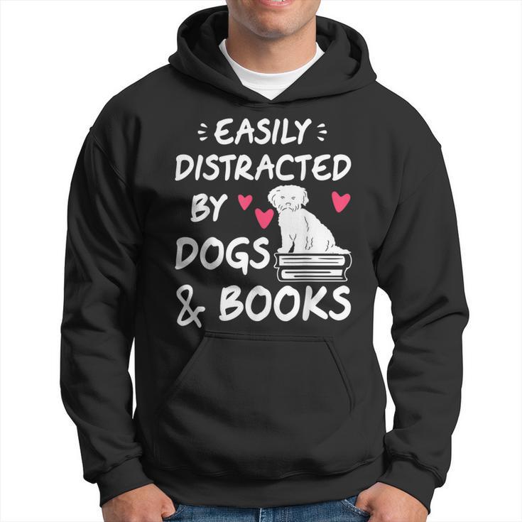 Easily Distracted By Dogs And Books Dog & Book Lover Hoodie