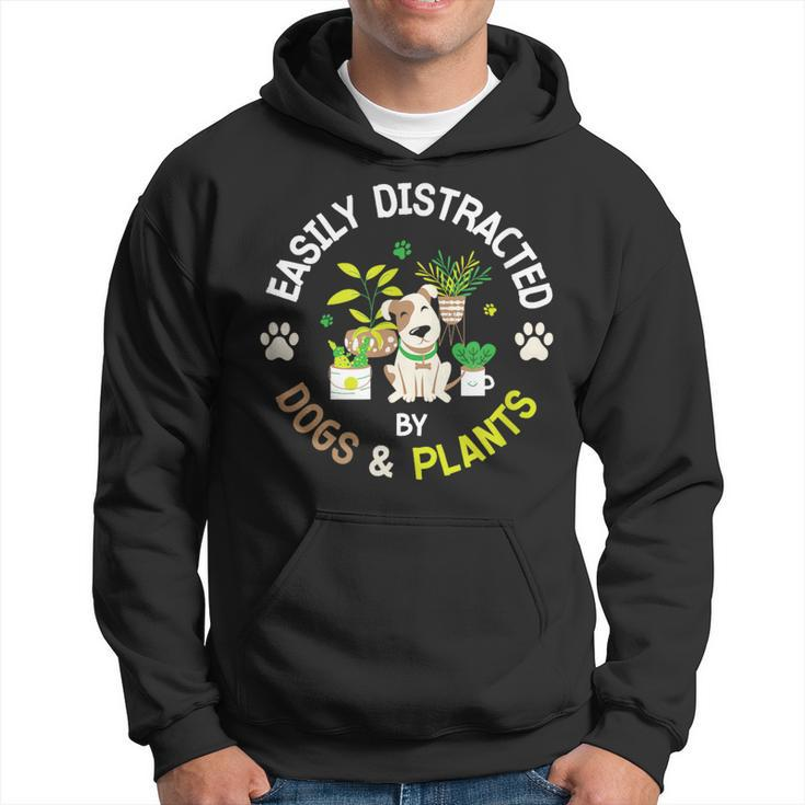 Easily Distracted By Dogs And Plants Gardening Dog Animals Hoodie