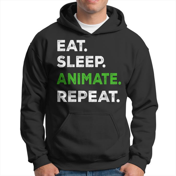 Eat Sleep Animate Repeat Animator Animation Lovers Hoodie