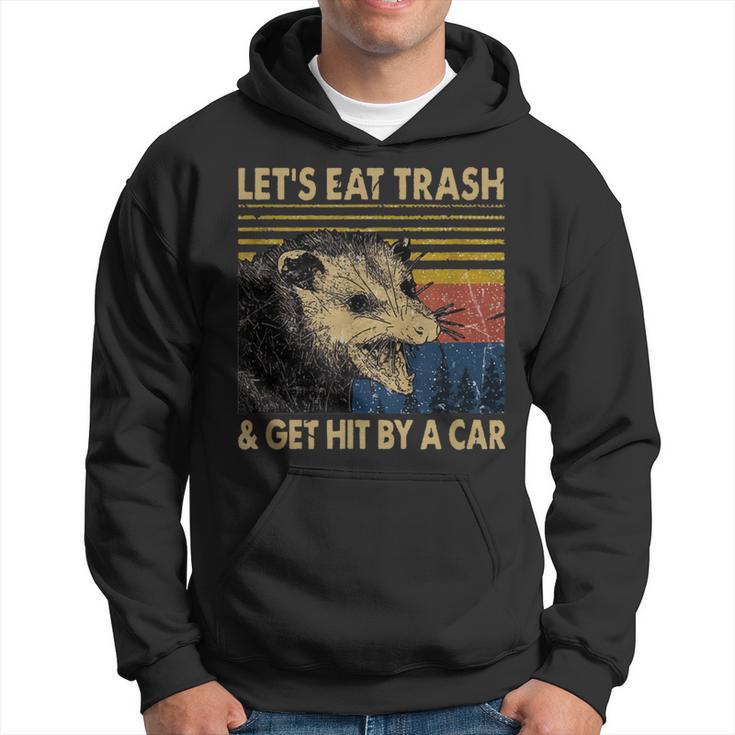 Lets Eat Trash And Get Hit By A Car Vintage Opossum Hoodie