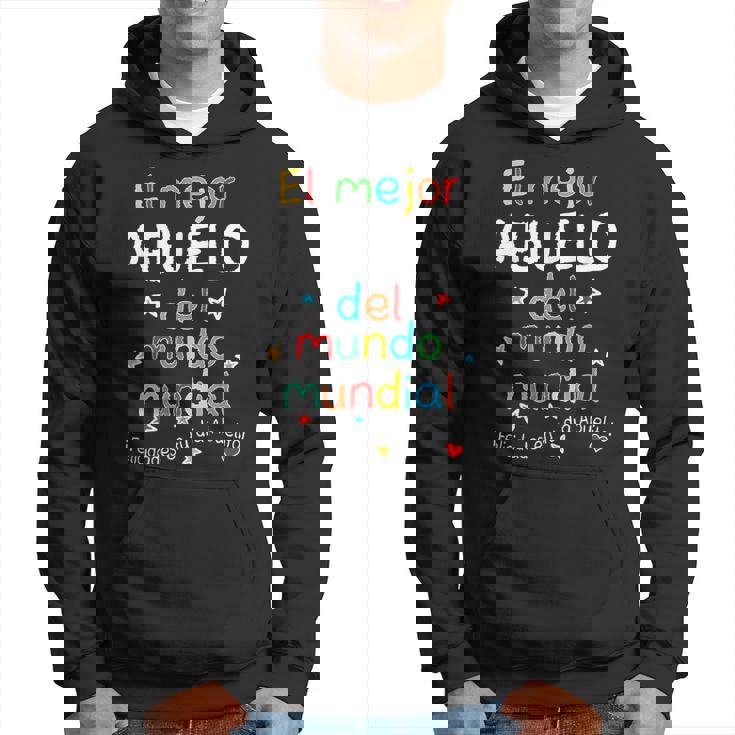 El Mejor Abuelo Del Mundo Mundial Feliz Dia Del Abuelo Hoodie