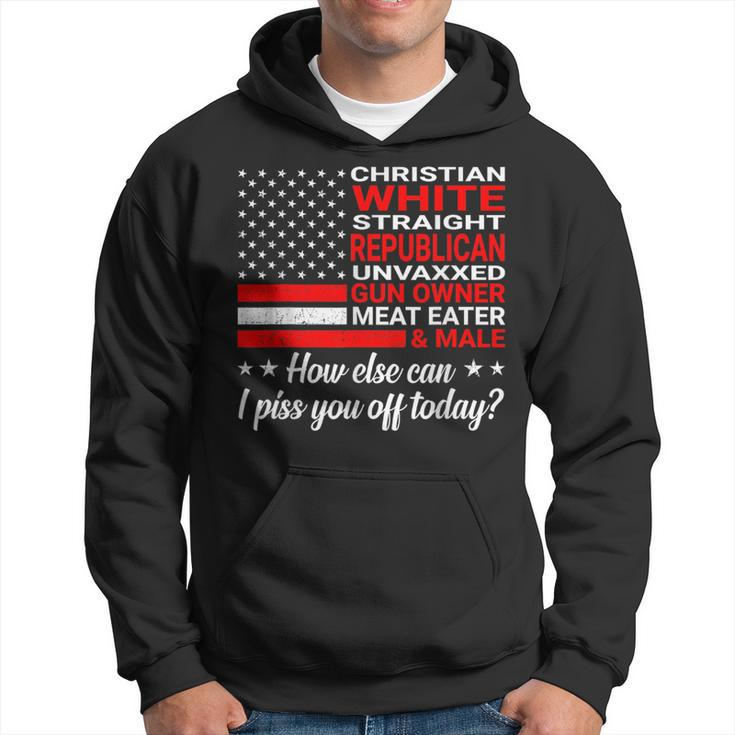 How Else Can I Piss Of Today Comedians And Jokesters Hoodie