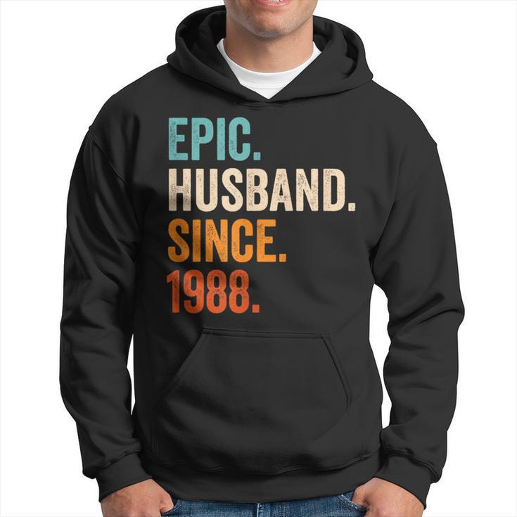 Epic Husband Since 1988 35Th Wedding Anniversary Hoodie