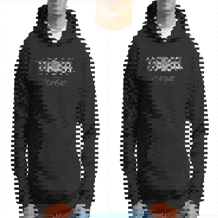 Es Sólo Una Fase Todas Las Fases De La Luna Sudadera