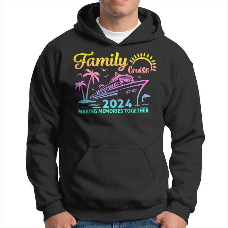 Family Cruise 2024 Matching Vacation Making Memorie Together Hoodie