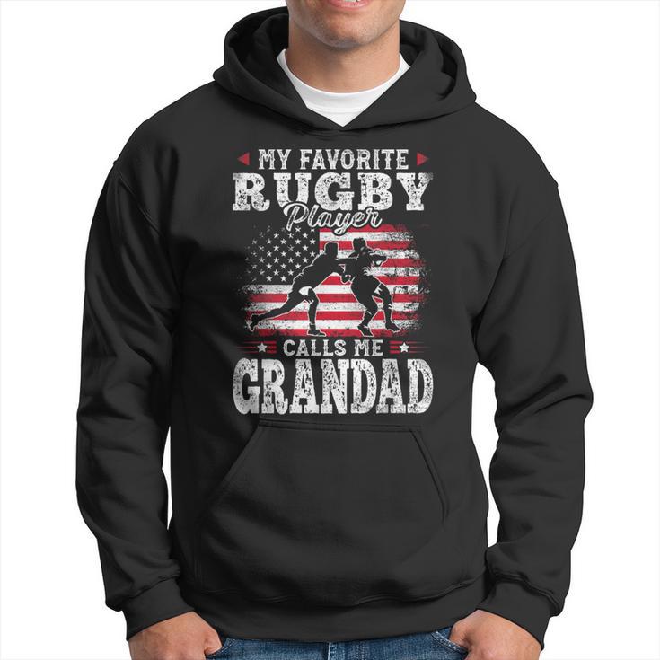 My Favorite Rugby Player Calls Me Grandad Fathers Day Hoodie