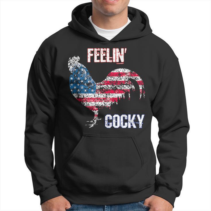 Feelin Cocky Rooster Pun Usa Flag Patriotic 4Th Of July Hoodie