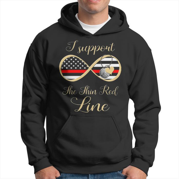 Firefighter I Support The Thin Red Line Hoodie