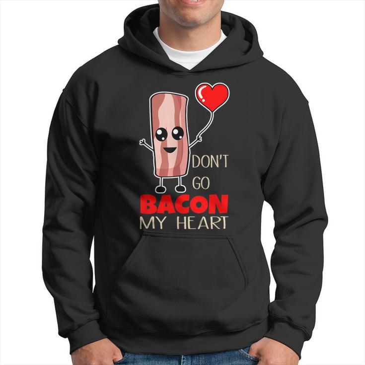 Food Pun Don't Go Bacon My Heart Bbq Grill Chef Master Hoodie