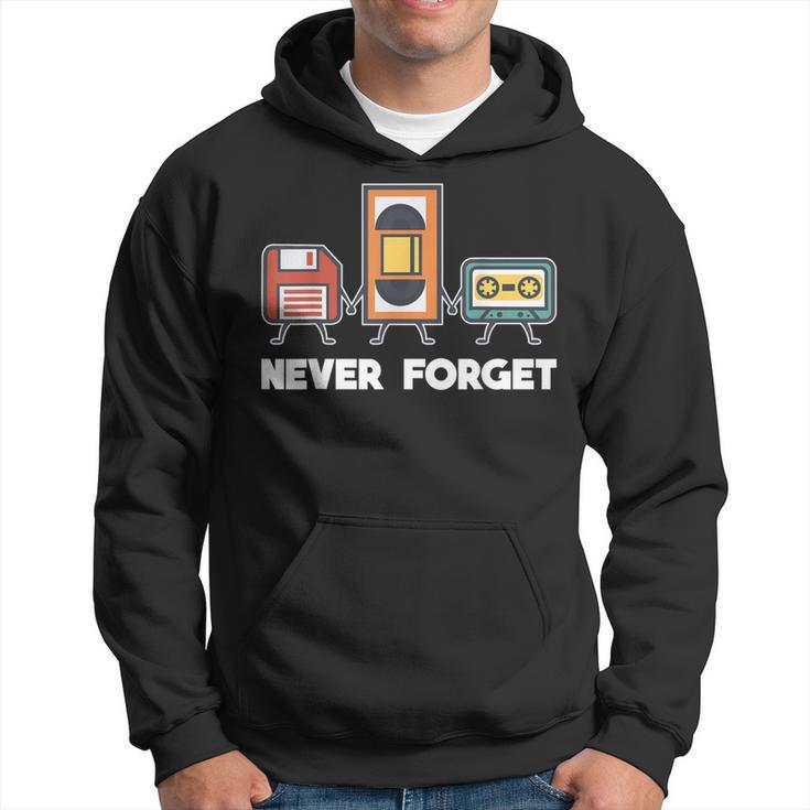 Never Forget Retro 90S Technology Music Throwback Hoodie