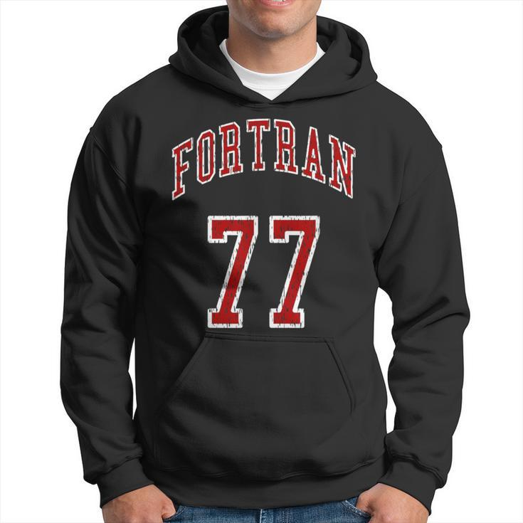 Fortran 77 Programming Language Old School Programmer Hoodie