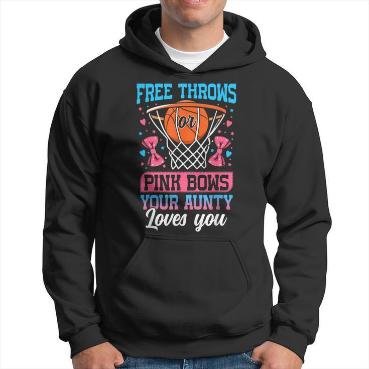 Free Throws Or Pink Bows Your Aunty Loves You Gender Reveal Hoodie
