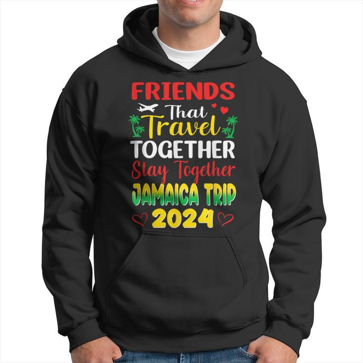 Friends That Travel Together Jamaica Trip Caribbean 2024 Hoodie