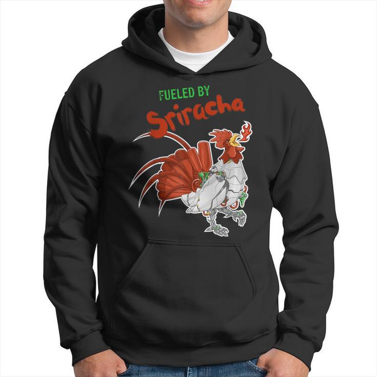 Fueled By Sriracha Awesome Sauce Robot Rooster Hoodie