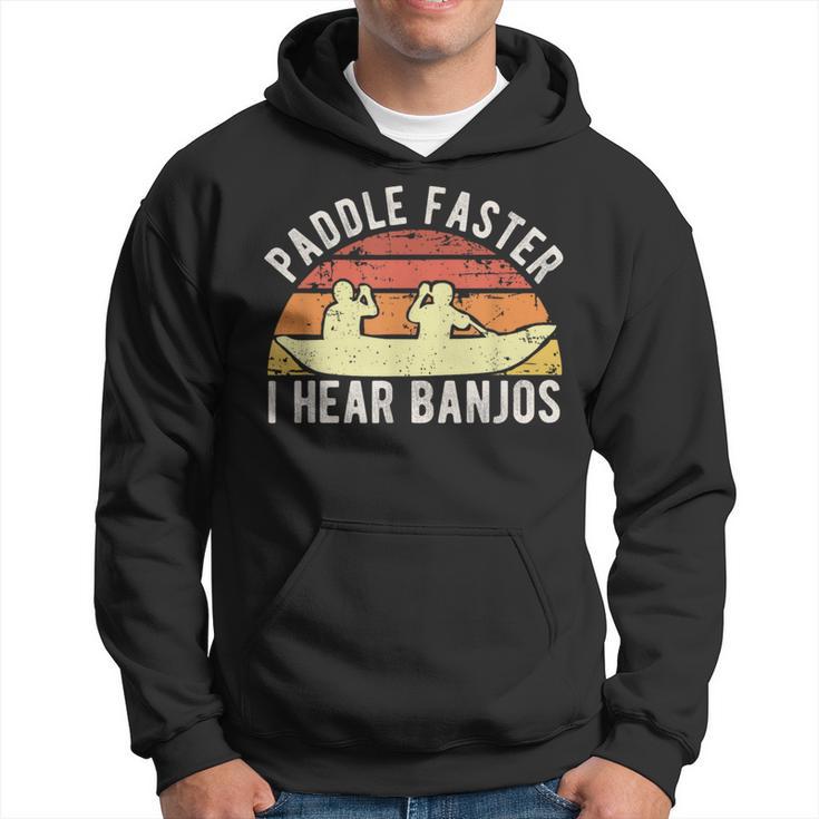 Banjo Vintage Paddle Faster I Hear Banjos Kayak Hoodie