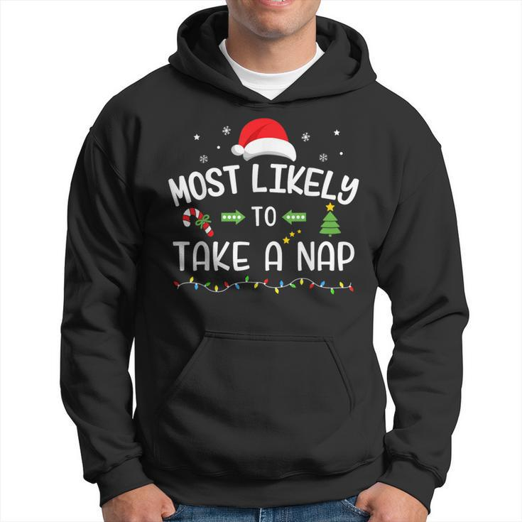 Christmas Most Likely Take A Nap Matching Family Hoodie