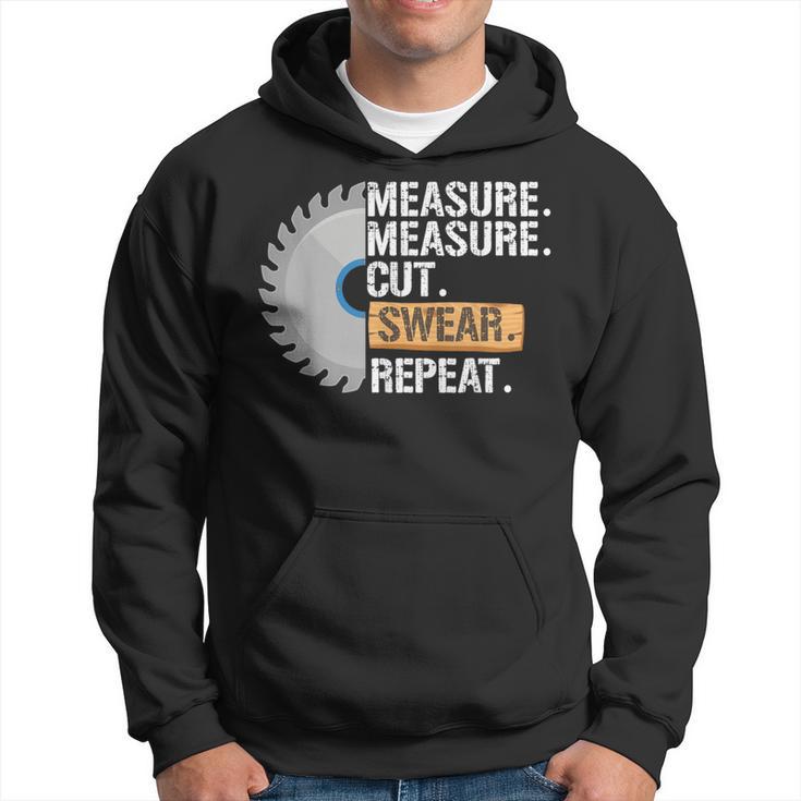 Dad Measure Cut Swear Repeat Handyman Father Day Hoodie