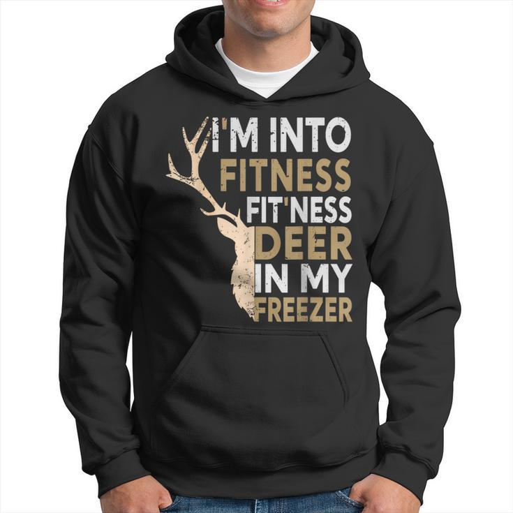 Hunter Dad I'm Into Fitness Deer Freezer Hunting Hoodie