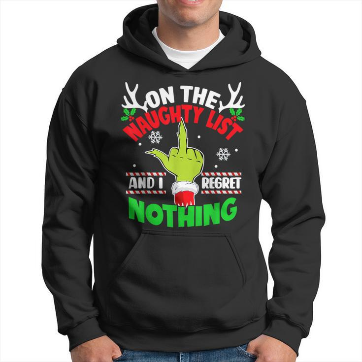 On The List Of Naughty And I Regret Nothing Christmas Hoodie