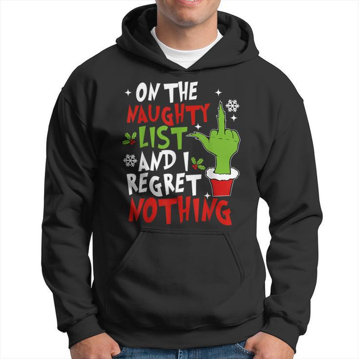On The List Of Naughty And I Regret Nothing Christmas Hoodie