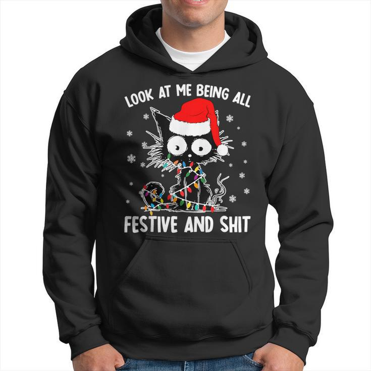 Look At Me Being All Festive And Shits Cat Christmas Hoodie