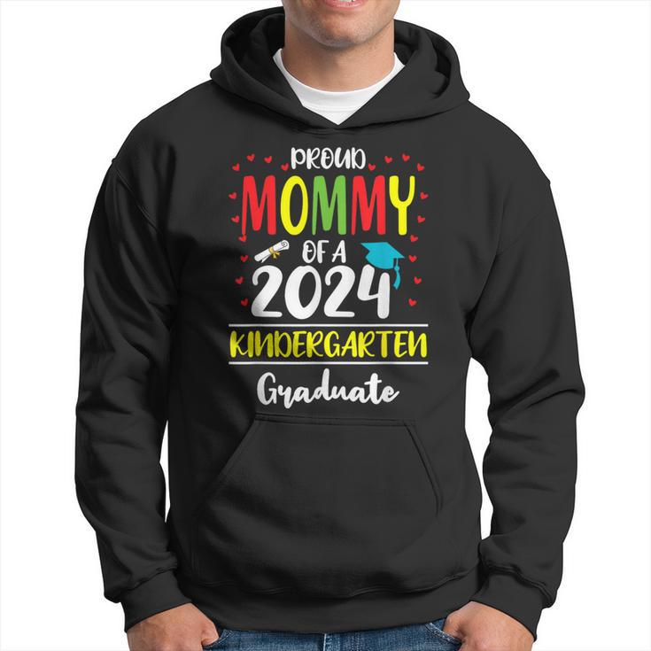 Proud Mommy Of A Class Of 2024 Kindergarten Graduate Hoodie