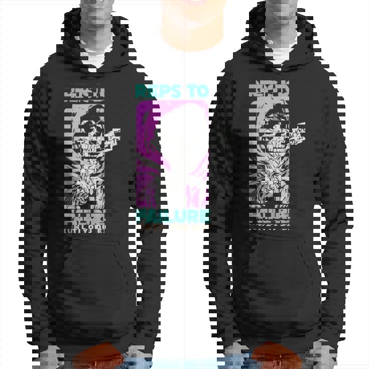 Reps To Failure Weightlifting Bodybuilding Fitness Gym Hoodie