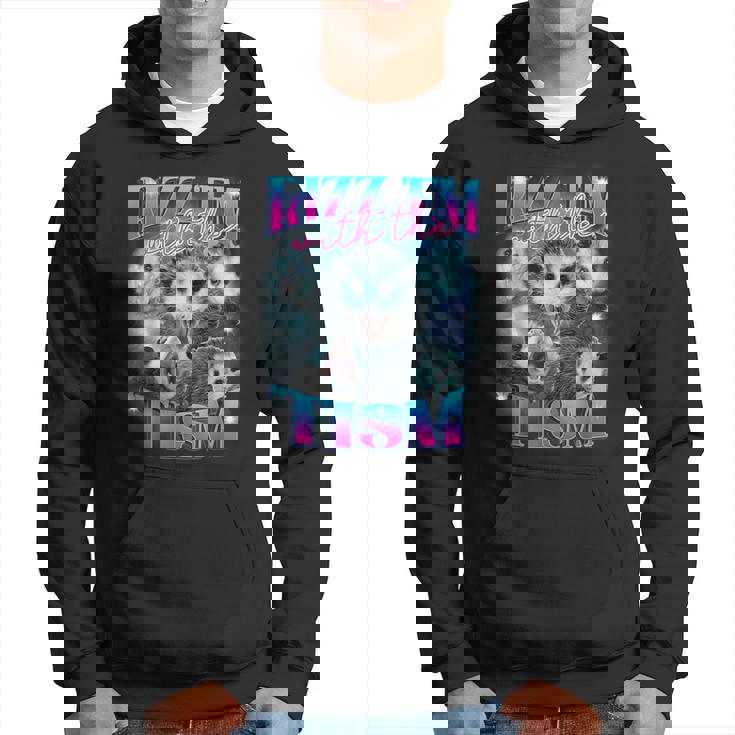 Rizz Em With The Tism Opossum Hoodie