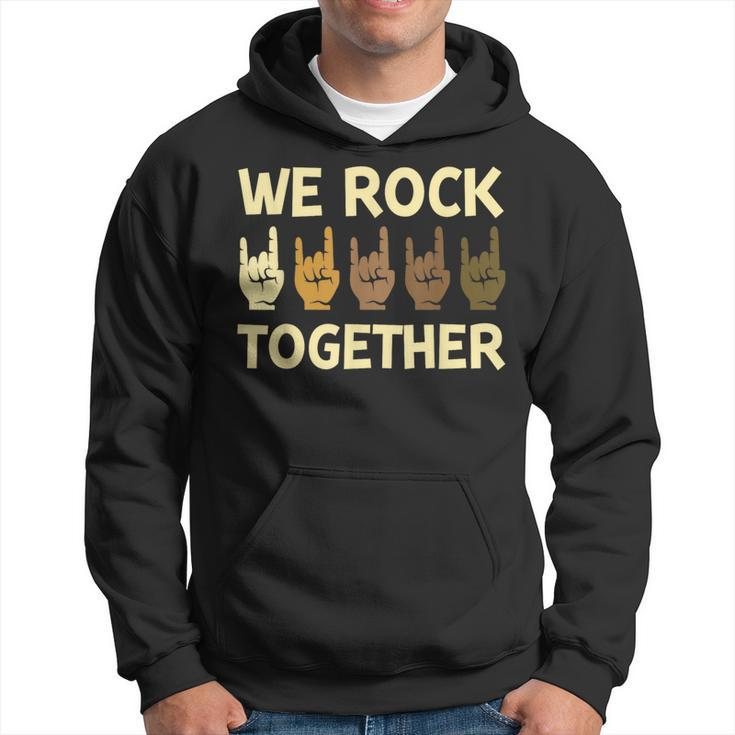 We Rock Together Hands Rock Lovers Hoodie