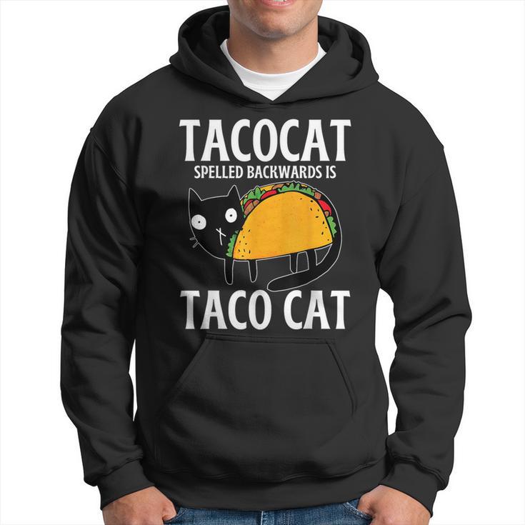 Tacos Mexican Food Tacocat Spelled Backwards Taco Cat Hoodie