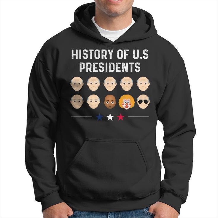 History Of Us Presidents Joe Biden Anti Trump Humor Hoodie