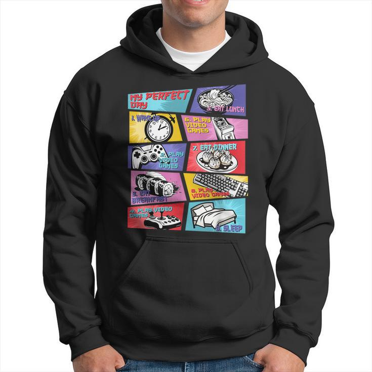 Gamer Gaming For Boys My Perfect Day Hoodie