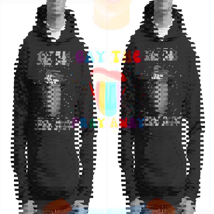 Gay The Pray Away Lgbt Pride Flag Bi Trans Gay Lesbian Pride Hoodie