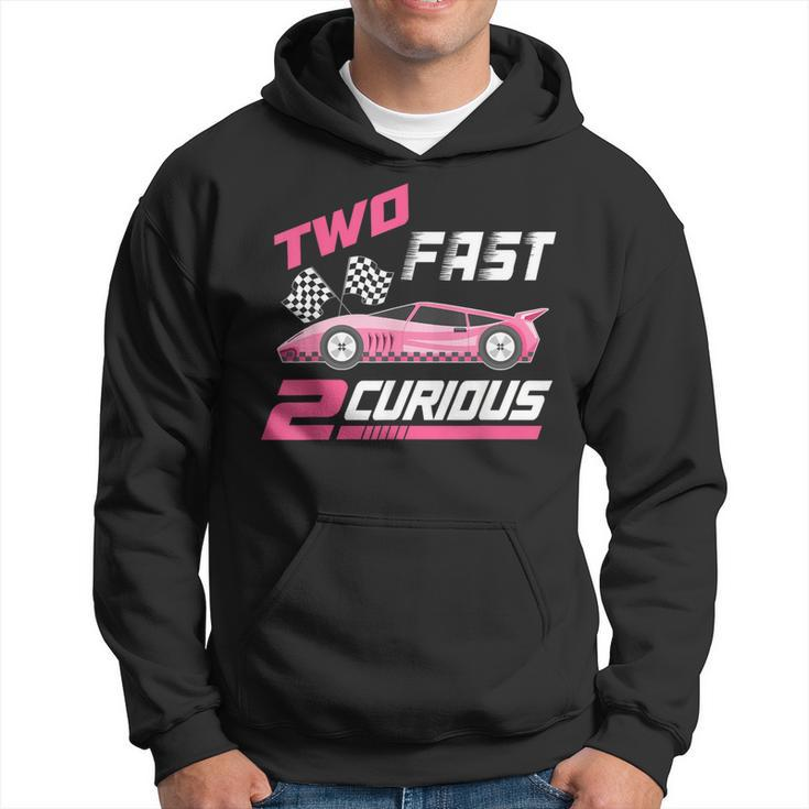 Girl Race Car Birthday Decorations Two Fast 2 Curious 2Nd Hoodie