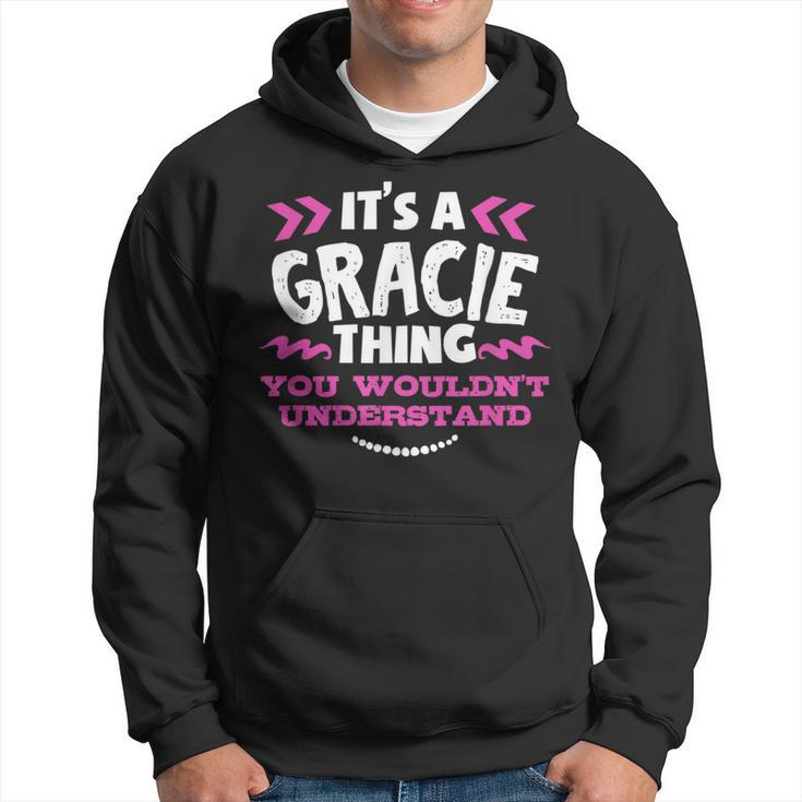 Gracie Personalized It's A Gracie Thing Custom Hoodie