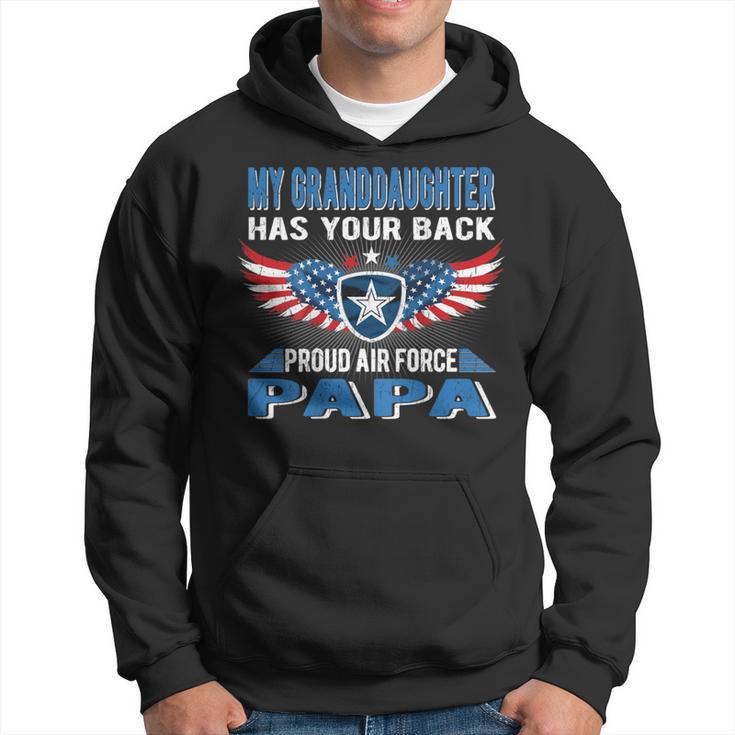 My Granddaughter Has Your Back Proud Air Force Papa Hoodie