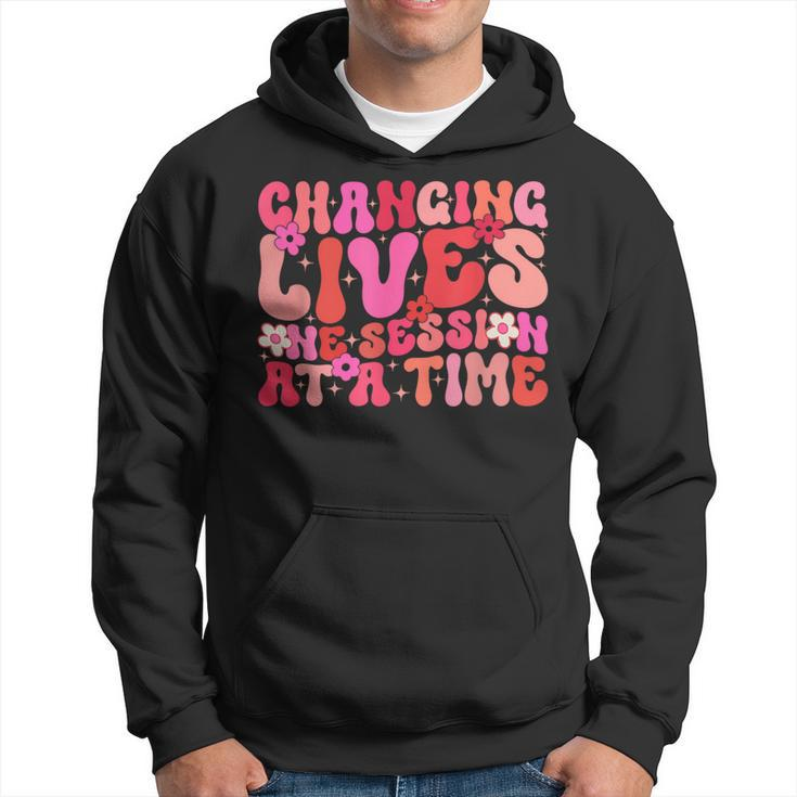 Groovy Changing Lives One Session At A Time Aba Therapist Hoodie