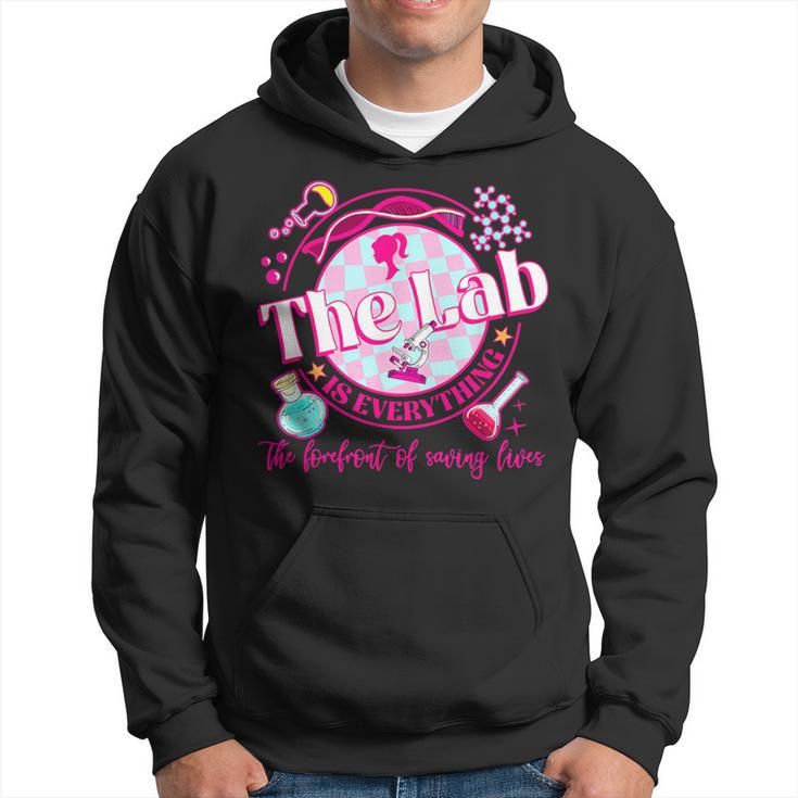 Groovy The Lab Is Everything The Forefront Of Saving Lives Hoodie