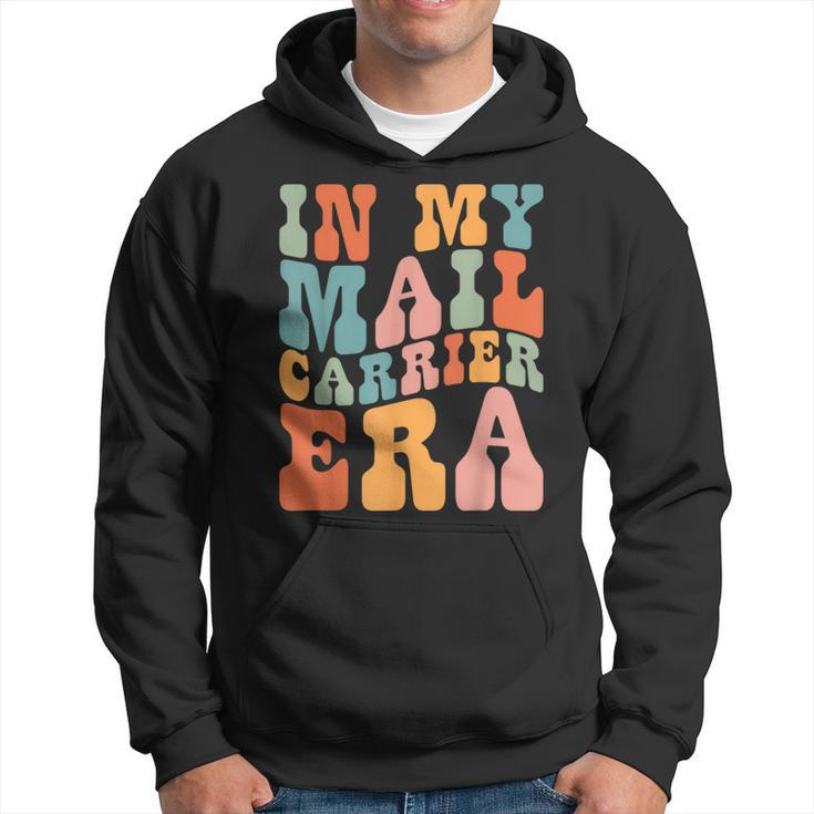 Groovy In My Mail Carrier Era Mail Carrier Retro Hoodie