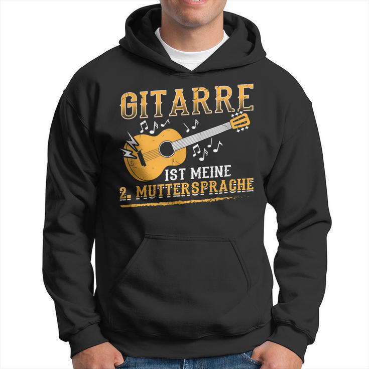 Guitar Is Meine Muttersprache Guitar Player Rock Band Hoodie