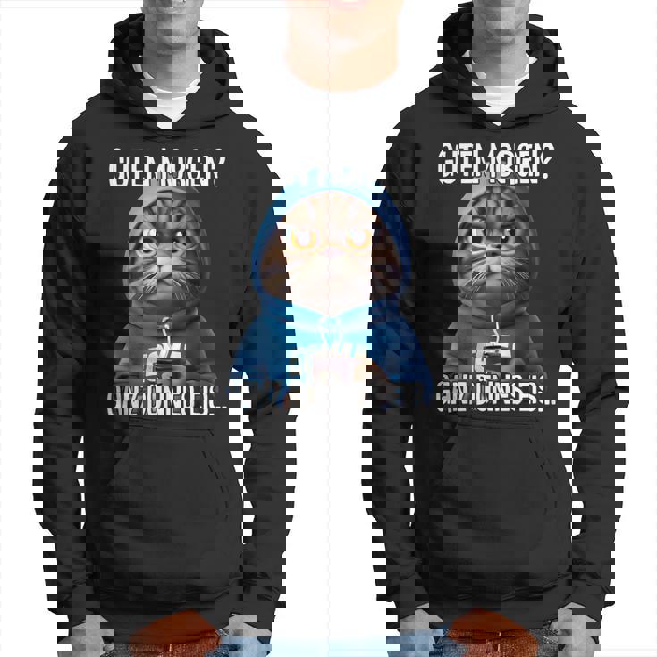 Guten Morgen Ganz Dünnes Eis Kaffee Saying Black Hoodie