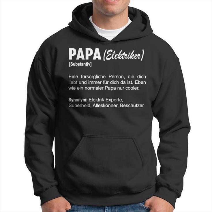 Herren Elektriker Papa Definitionater Elektroniker Kapuzenpullover