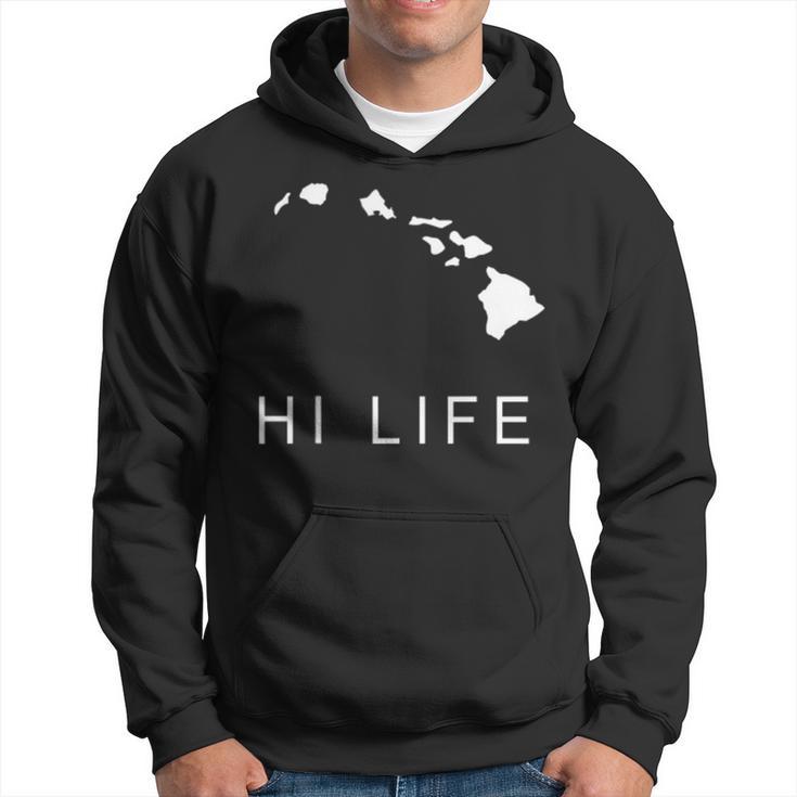 Hi Life Hawaii Novelty Souvenir Hoodie