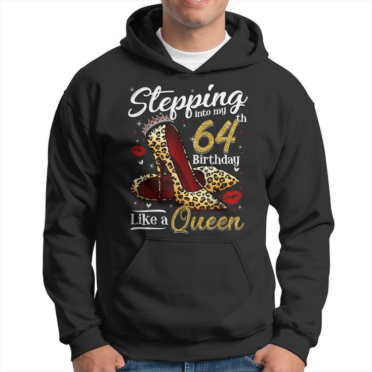High Heels Stepping Into My 64Th Birthday 64 And Fabulous Hoodie