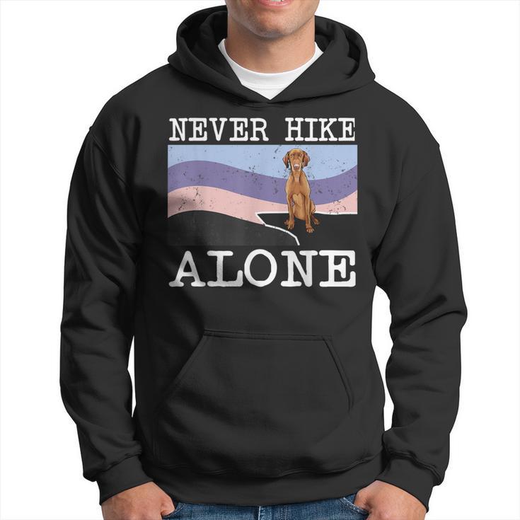 Never Hike Alone Vizsla Dog Hiking Hoodie