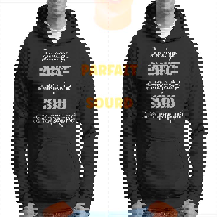 Homme Humour Sourd Pas Parfait Mais Je Suis Sourd Sweat à capuche