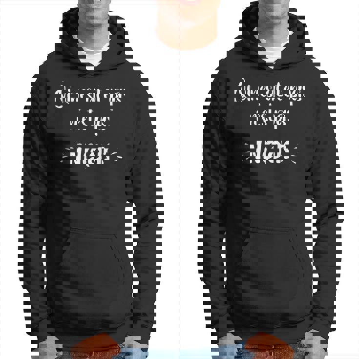 Homme Humour Supporter Nice Qui Ne Saute Pas N'est Pas Niçois Sweat à capuche