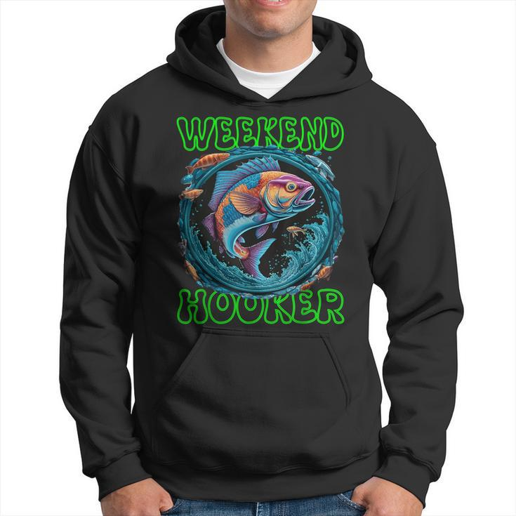Weekend Hooker Colorful Fish Father Day Love Fishing Hoodie