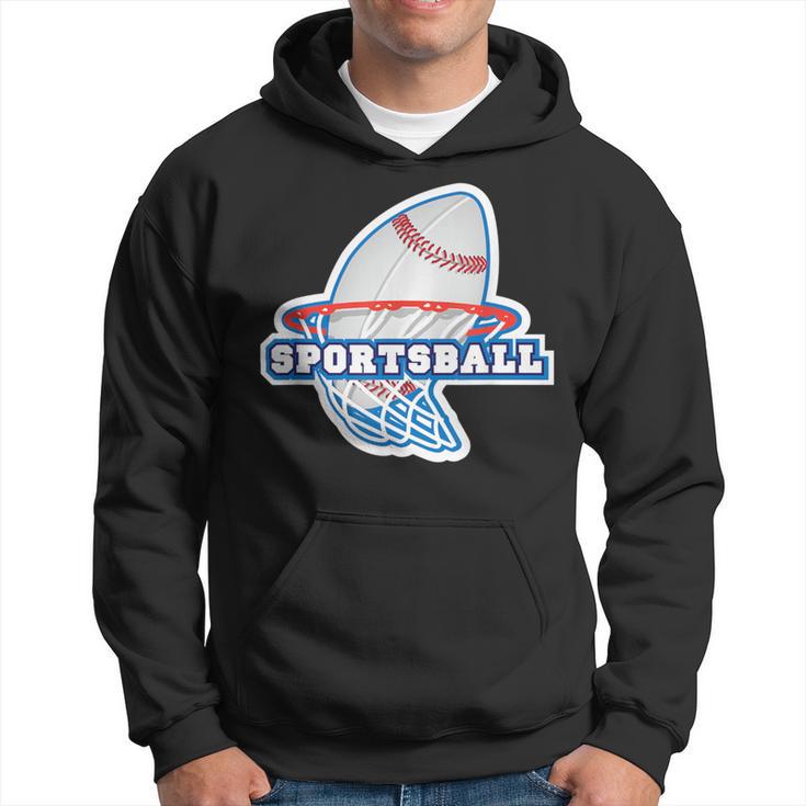 Hooray For Sportsball Anti Or Apathetic Sports Fan Hoodie