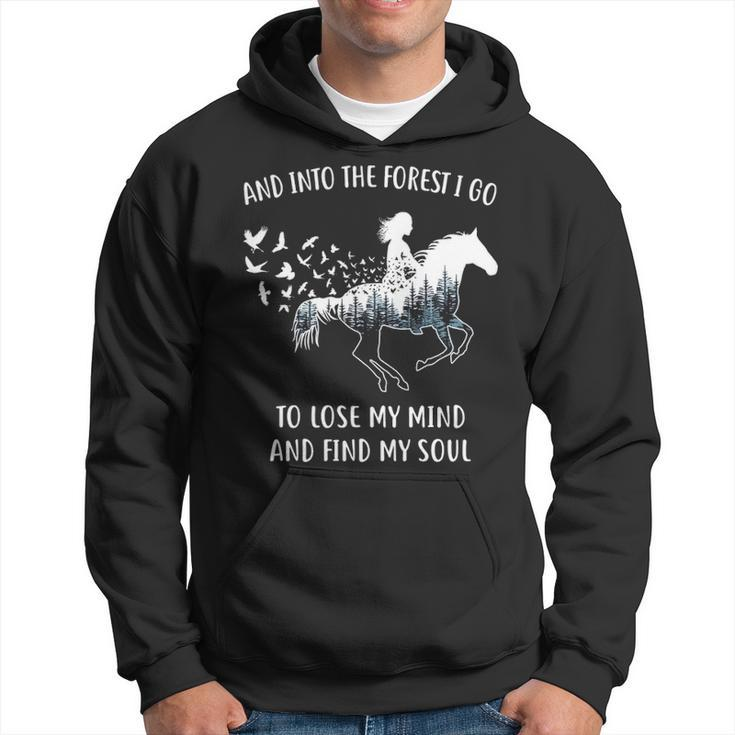 Horse For Women Into The Forest I Go Horse Riding Hoodie
